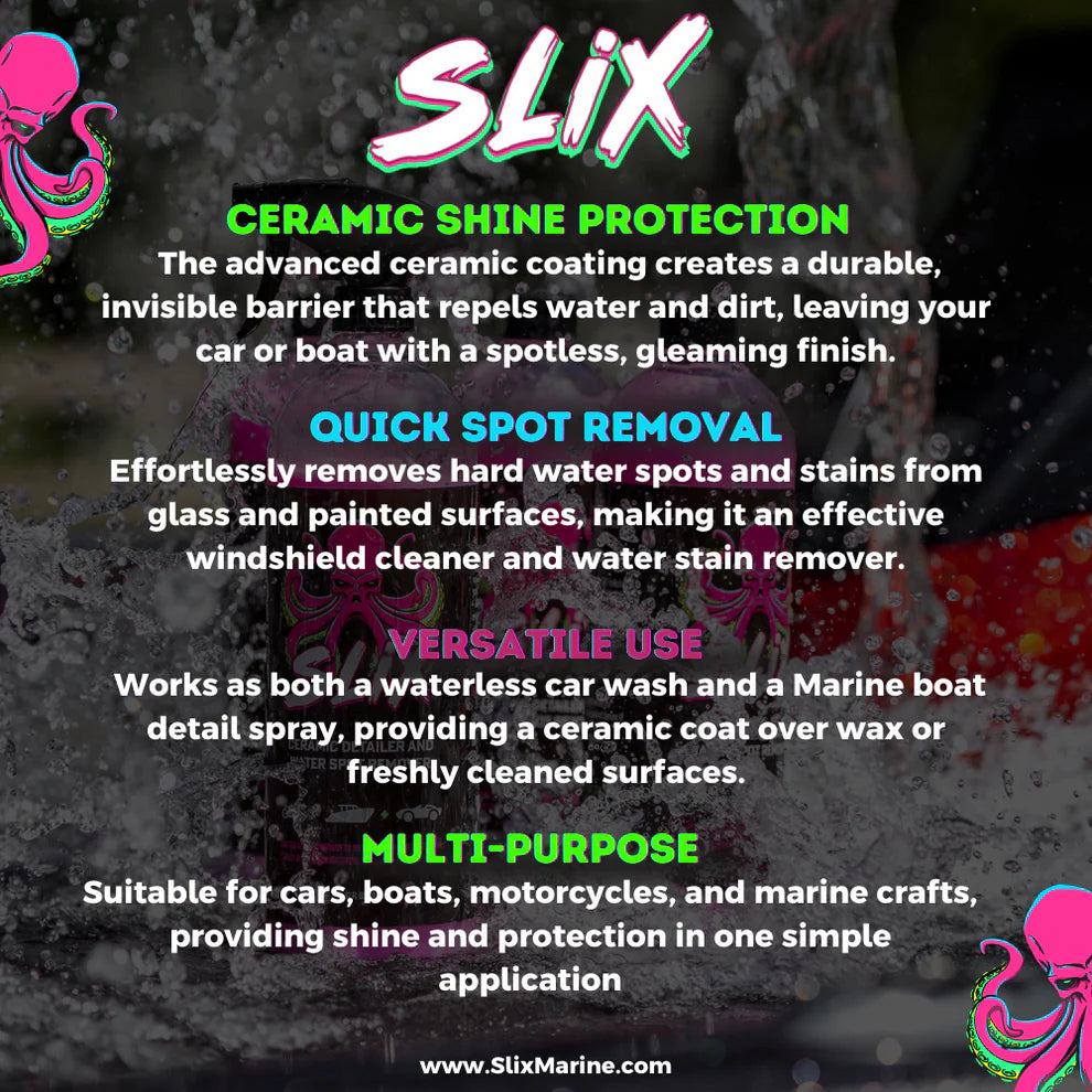 Slix Marine Ceramic Infused Detail Spray (32oz)